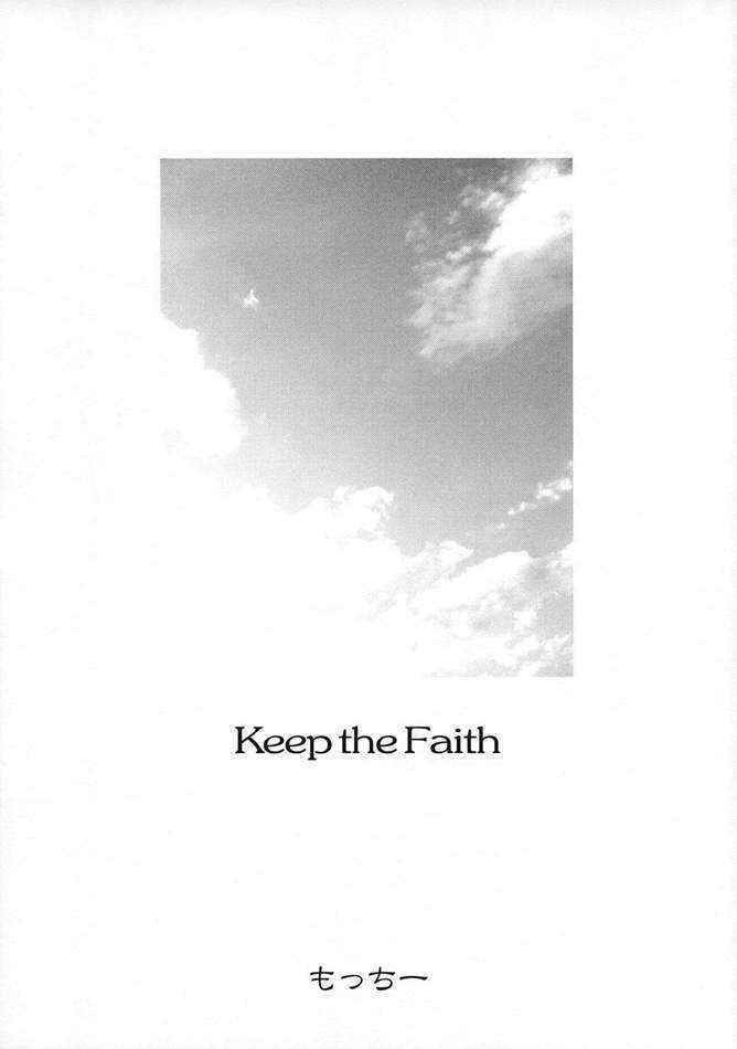 Keep the Faith