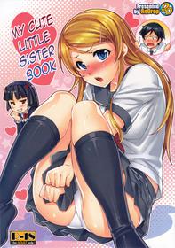 (C79) [ReDrop (Miyamoto Smoke, otsumami)] Ore no Imouto ga Kawaii Hon | My Cute Little Sister Book (Ore no Imouto ga Konna ni Kawaii Wake ga nai) [English] [Decensored]