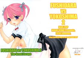 [BEAT-POP (Ozaki Miray)] FUSHIDARA vs YOKOSHIMA 2 [English] [QBtranslations]