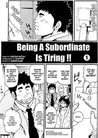 [Takeshi Matsu] Being A Subordinate Is Tiring!! (Part 1) [English]