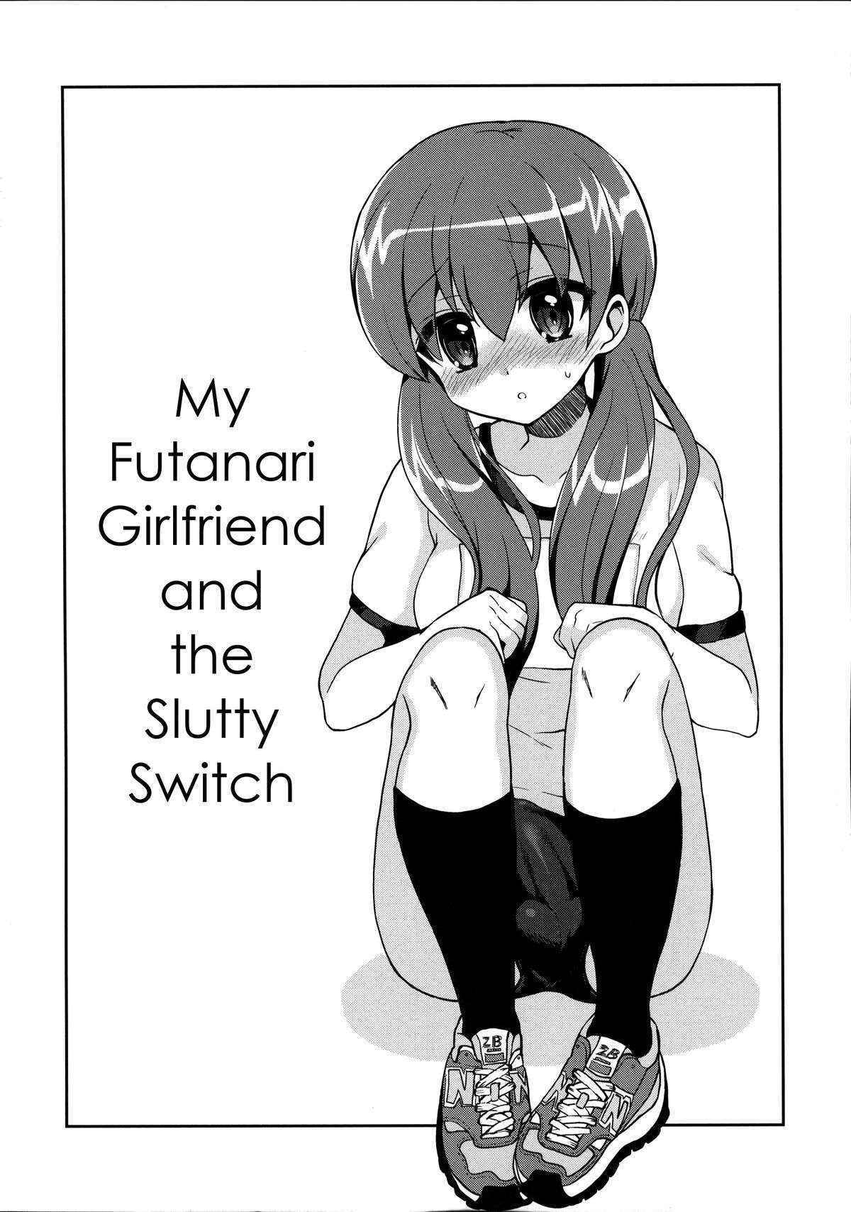 (C83) [Oshiruko Kan (Piririnegi)] My Futanari Girlfriend and the Slutty Switch [English] =SW=