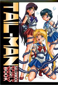 (C82) [Rat Tail (Irie Yamazaki)] Tail-Man Sailormoon 3Girls Book [English]