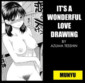 It’s A Wonderful Love Drawing