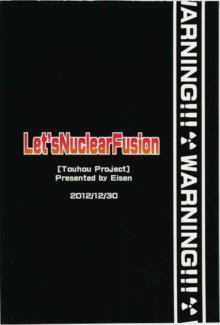 Let’s Nuclear Fusion