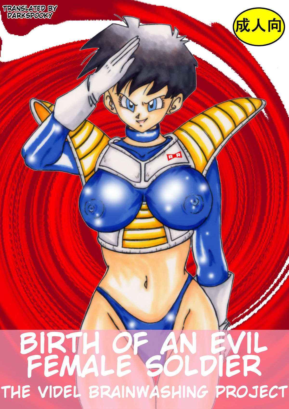 Birth Of An Evil Female Soldier – The Videl Brainwashing Project