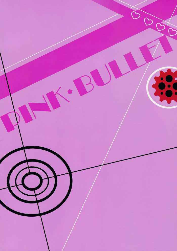 Pink Bullet