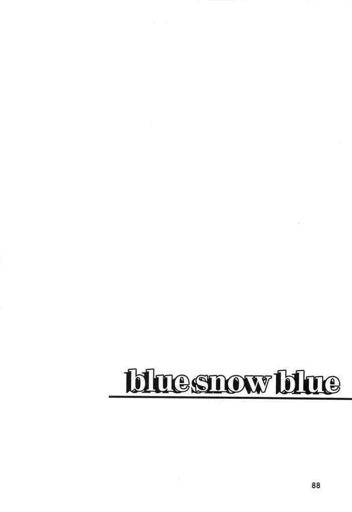 Blue Snow Blue Collection ~scene.6~