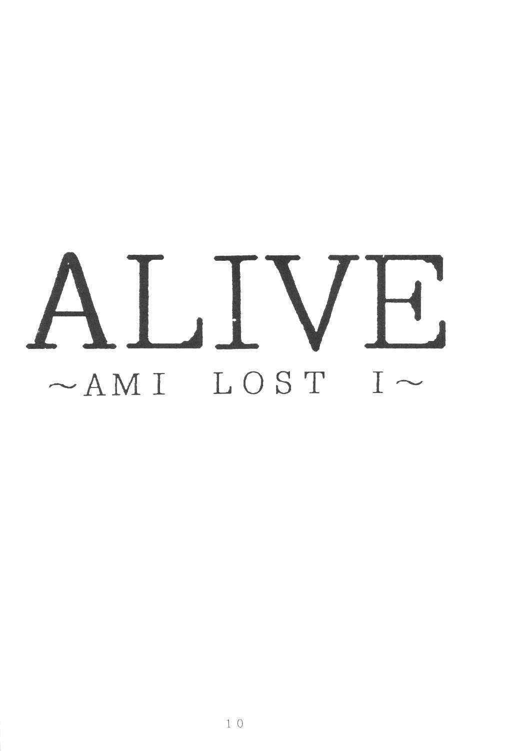 [sailor moon] Alive Ami Lost -I-