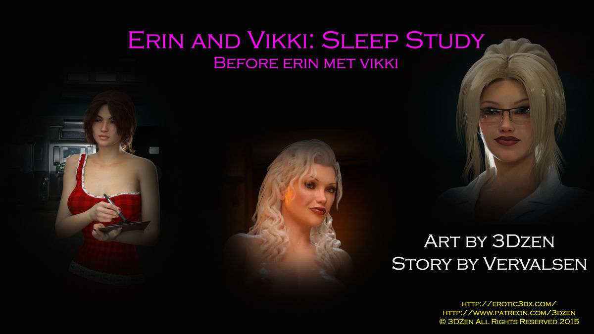 Erin & Vikki – Sleep Study