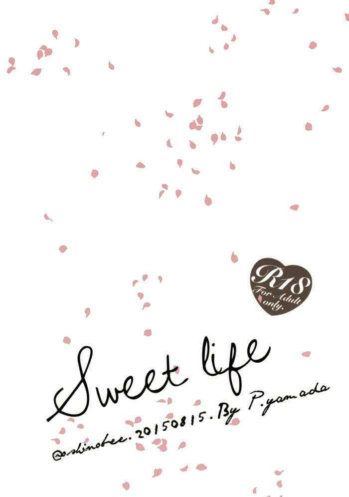 Sweet Life