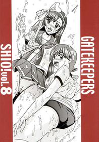 (CR28) [Shioya (Shioya Maico] SHIO! Vol.8 (Gatekeepers)