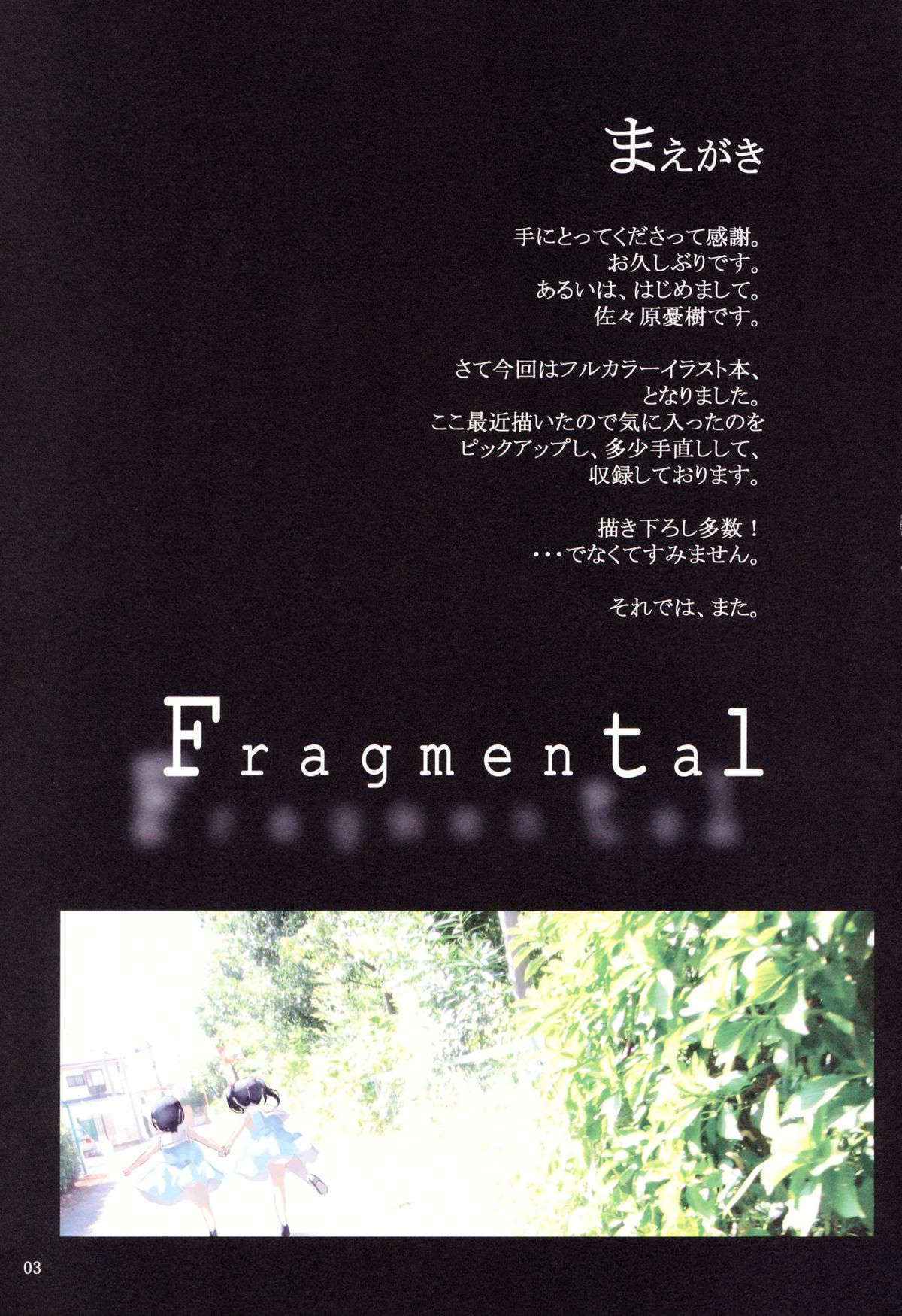 (C75) [tete a tete fragile (Sasahara Yuuki)] Fragmental