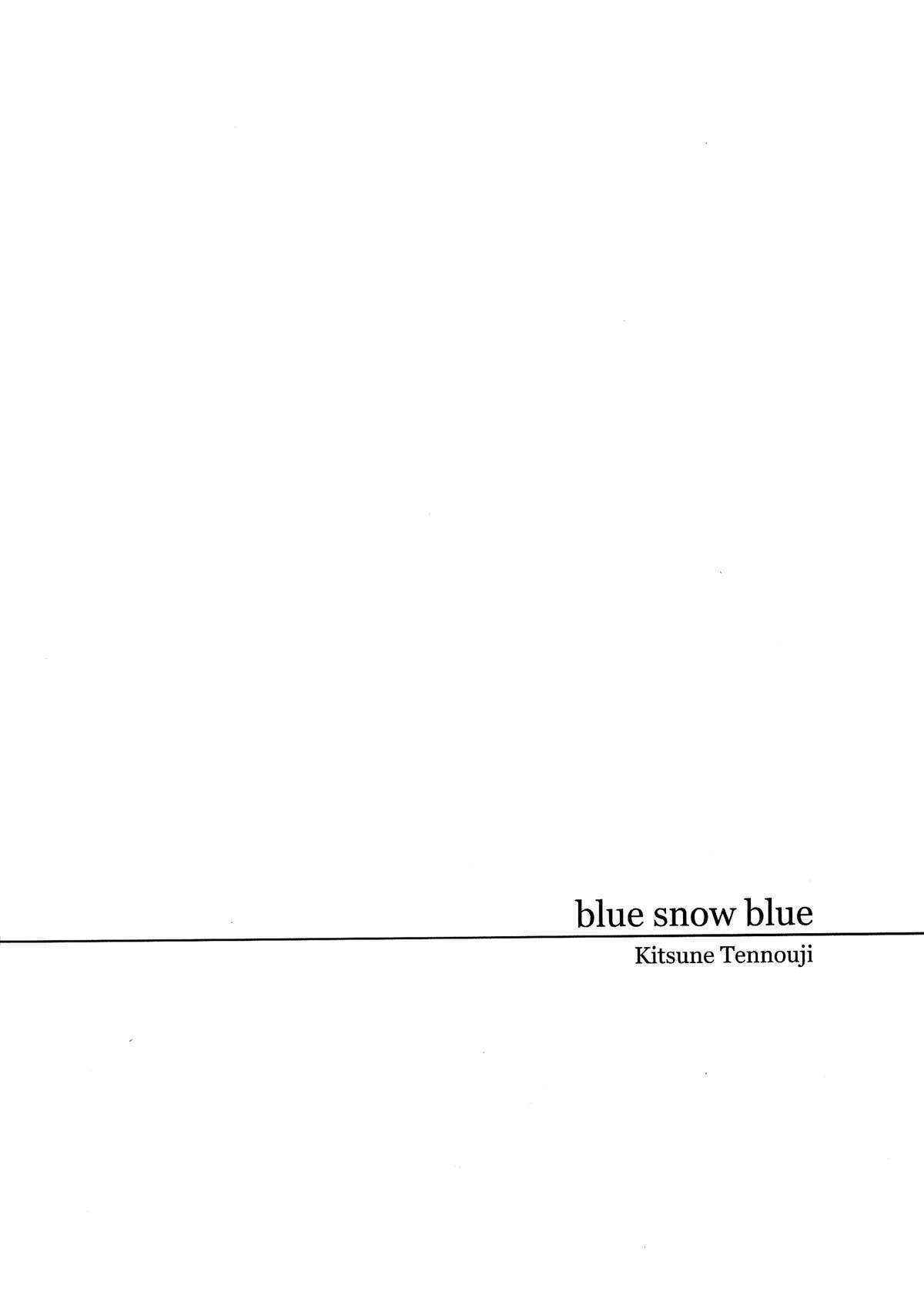 (C86) [Wakuwaku Doubutsuen (Tennouji Kitsune)] blue snow blue scene.16 [English] {Mant}