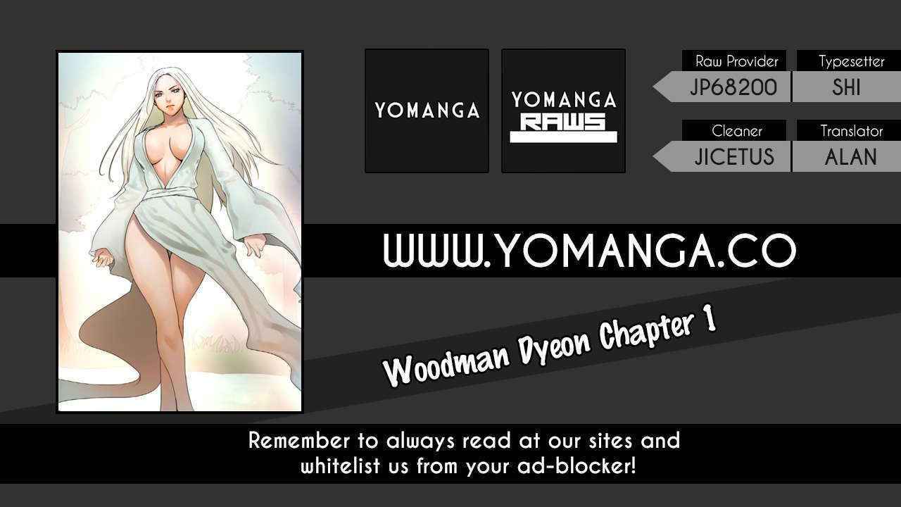 [Serious] Woodman Dyeon Ch. 1-11 [English] [Yomanga]