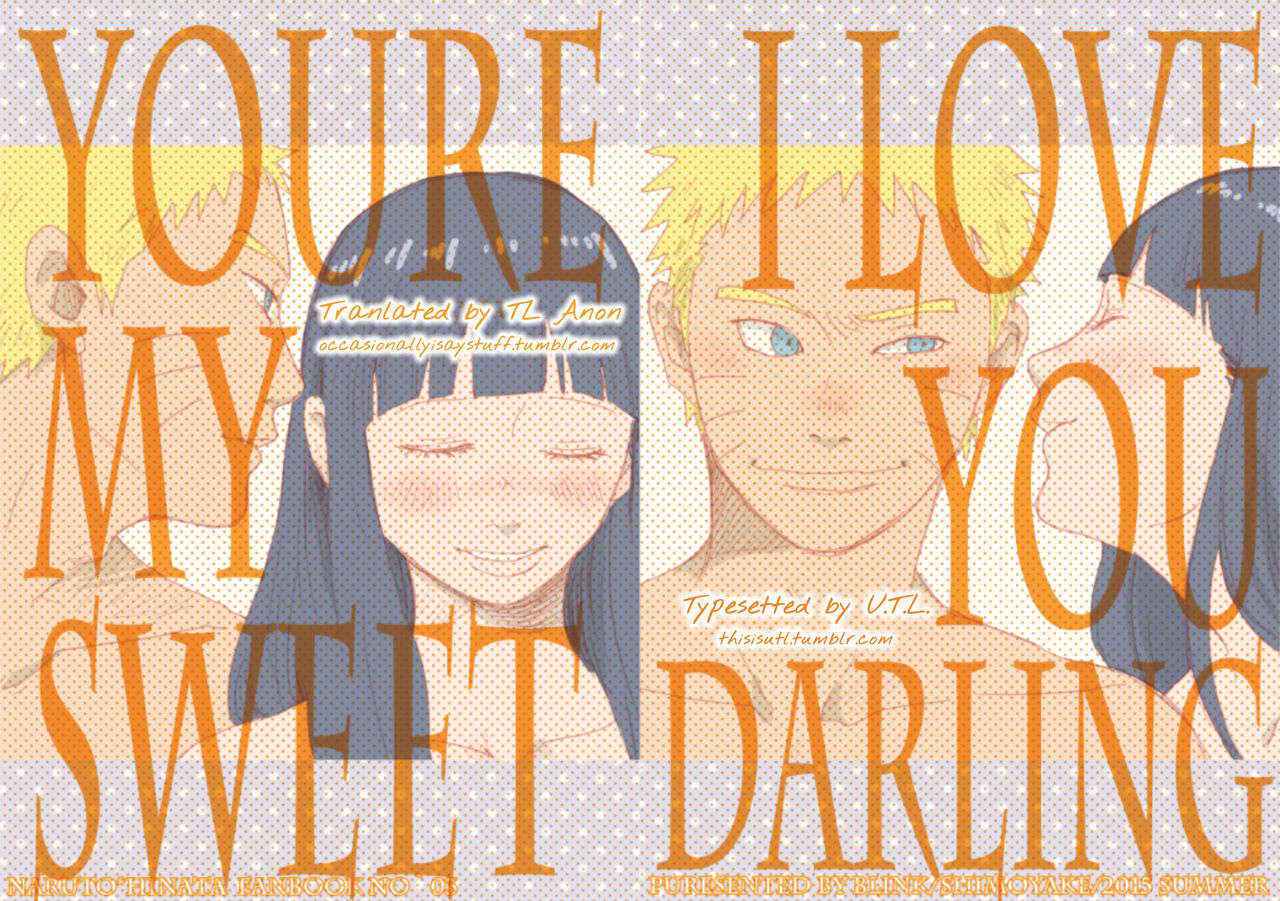 (C88) [blink (shimoyake)] YOUR MY SWEET - I LOVE YOU DARLING (Naruto) [English]