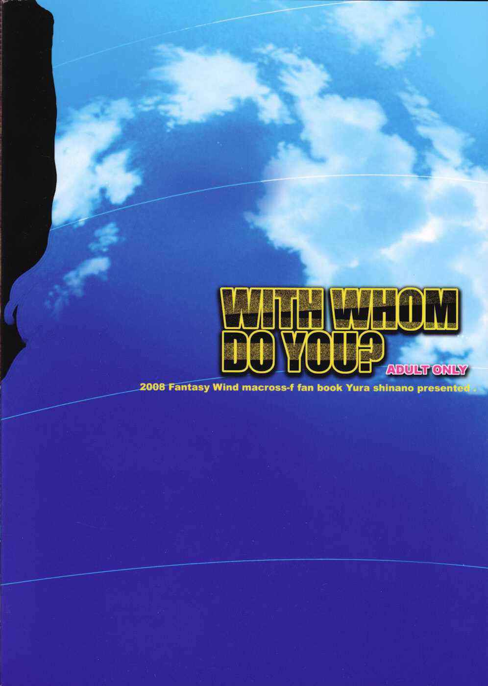 [Fantasy Wind] WITH WHOM DO YOU? (macross frontier)