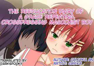 Josou Maso Rakudai Shounen Saikyouiku Nikki | The Reeducation Diary Of A Grade Repeating, Crossdressing Masochist Boy