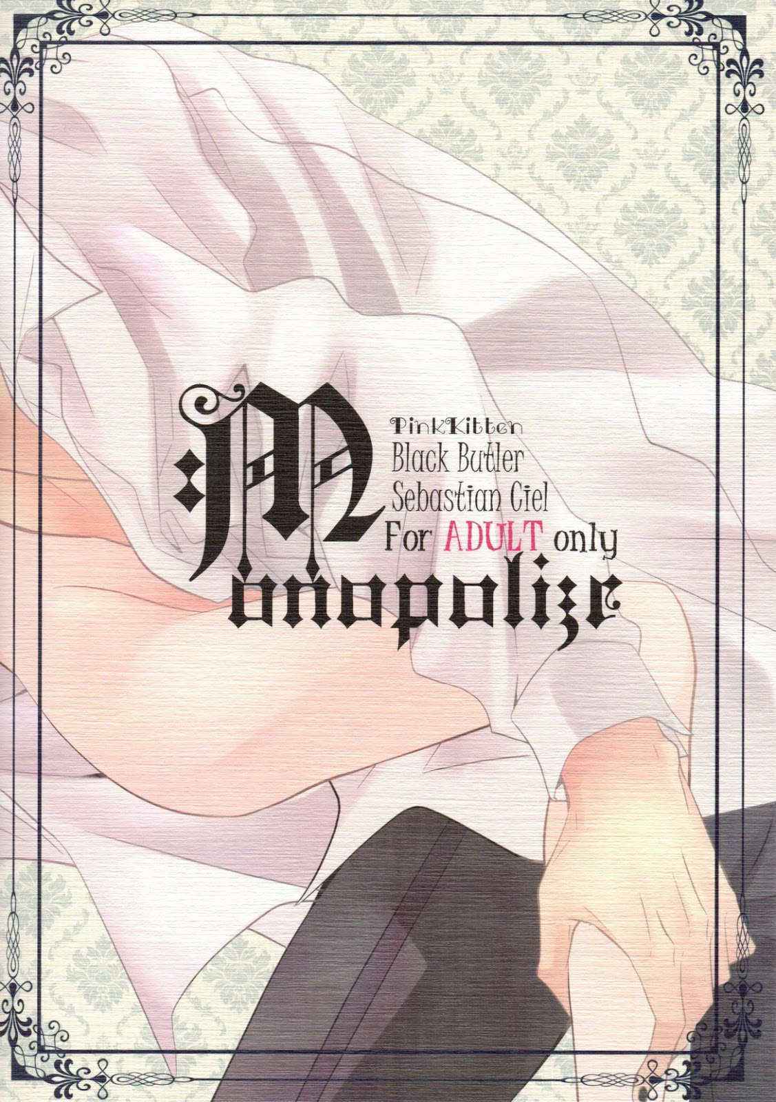 (SPARK10) [Pink Kitten (Naokichi.)] Monopolize (Black Butler)