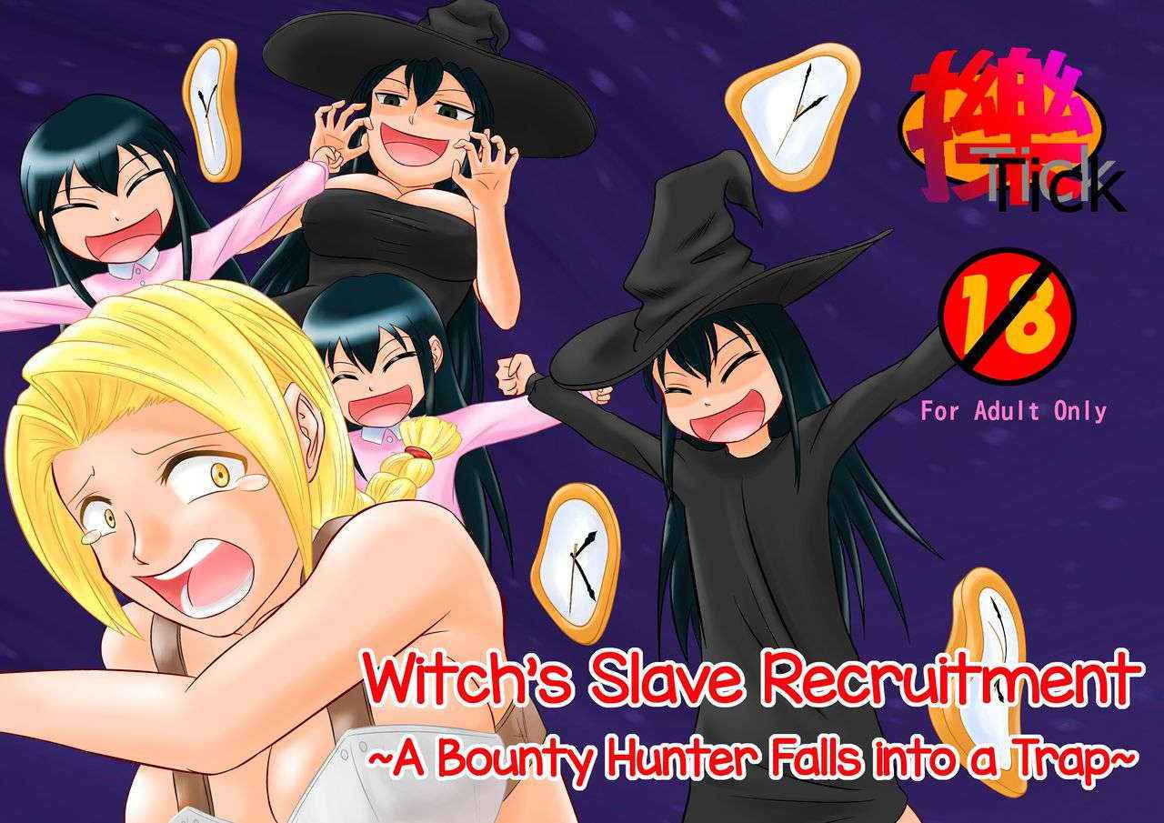 [Tick (Tickzou)] Majo no Dorei Boshuu ~Wana ni Hamerareta Shoukin Kasegi~  | Witch's Slave Recruitment ~A Bounty Hunter Falls into a Trap~ [English] [Toks]