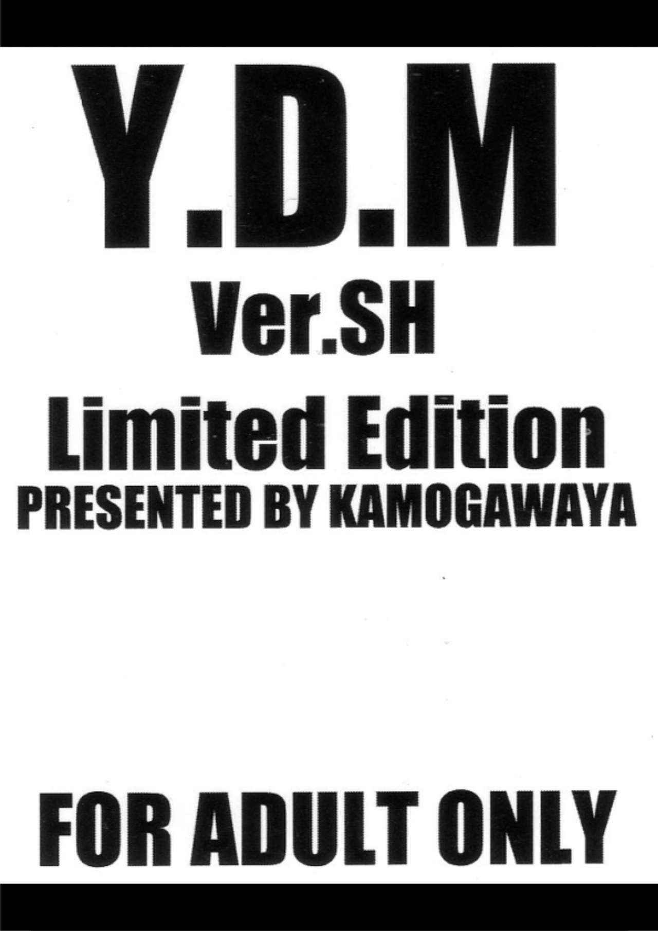 (Lyrical Magical 12) [Kamogawaya (Kamogawa Tanuki)] Y.D.M Ver.SH Limited Edition (Mahou Shoujo Lyrical Nanoha)