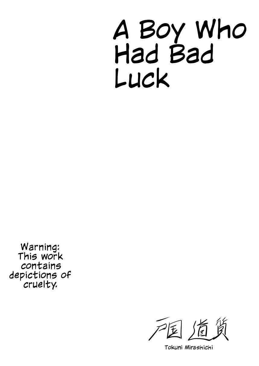 [Tokuni Mirashichi] A Boy Who Had Bad Luck [English]