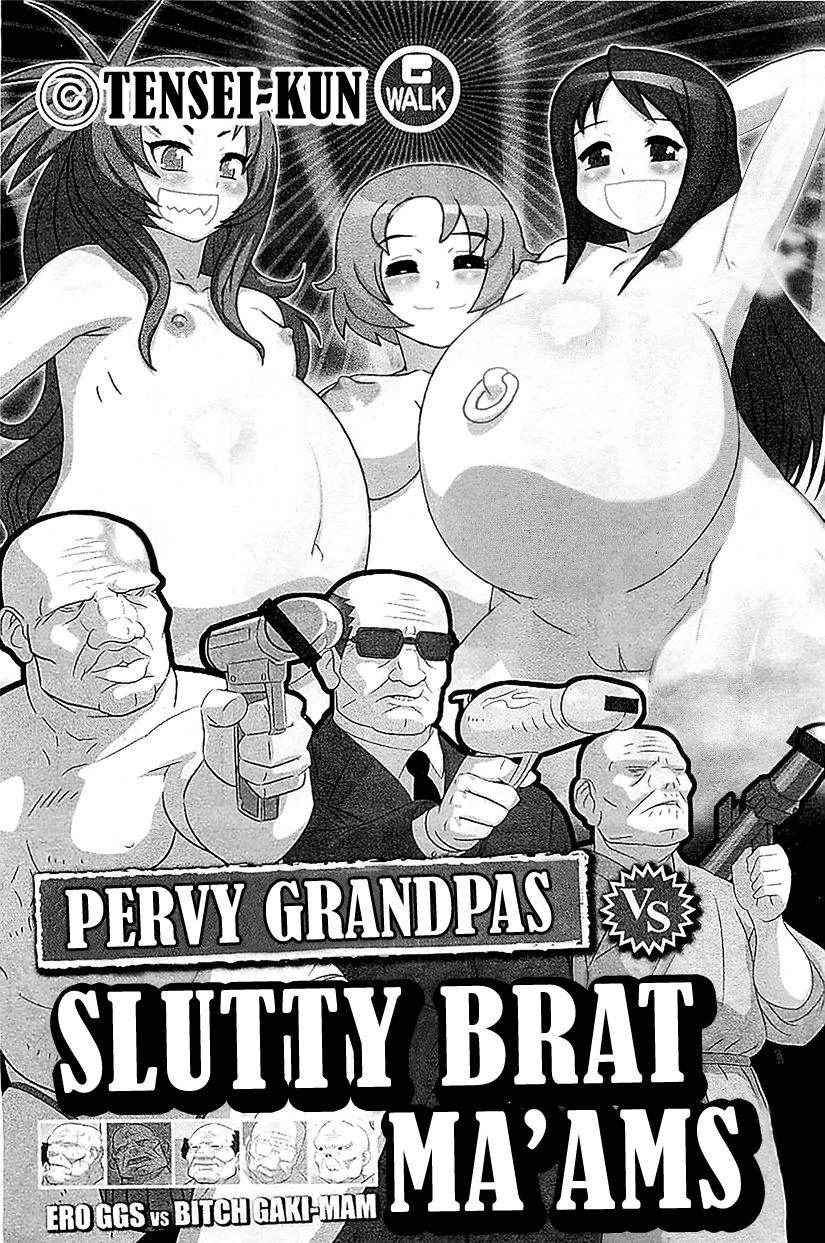 [Tensei-Kun] Ero GGS VS Bitch Gaki-Mam | Pervy Grandpas VS Slutty Brat Ma'ams [English] =LWB=