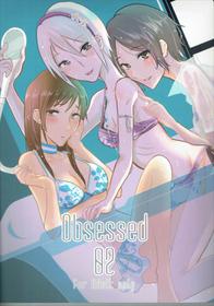 (C90) [Yuribatake Bokujou (Kon)] Obsessed 02 (THE IDOLM@STER CINDERELLA GIRLS)