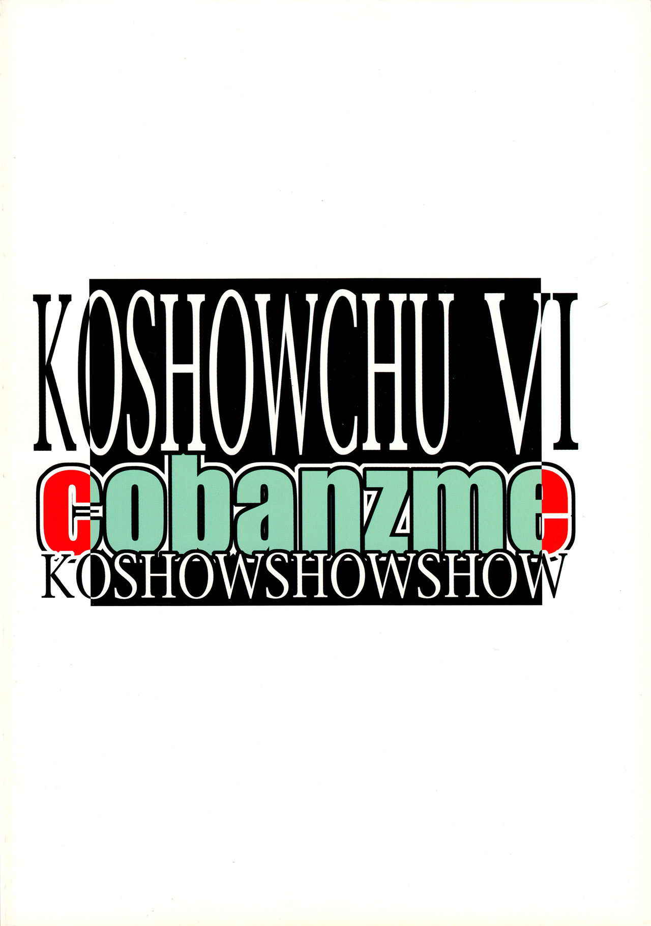 (C59) [Cobanzame (Koshow Showshow)] Koshouchuu 6 (Idol Janshi Suchie-Pai)